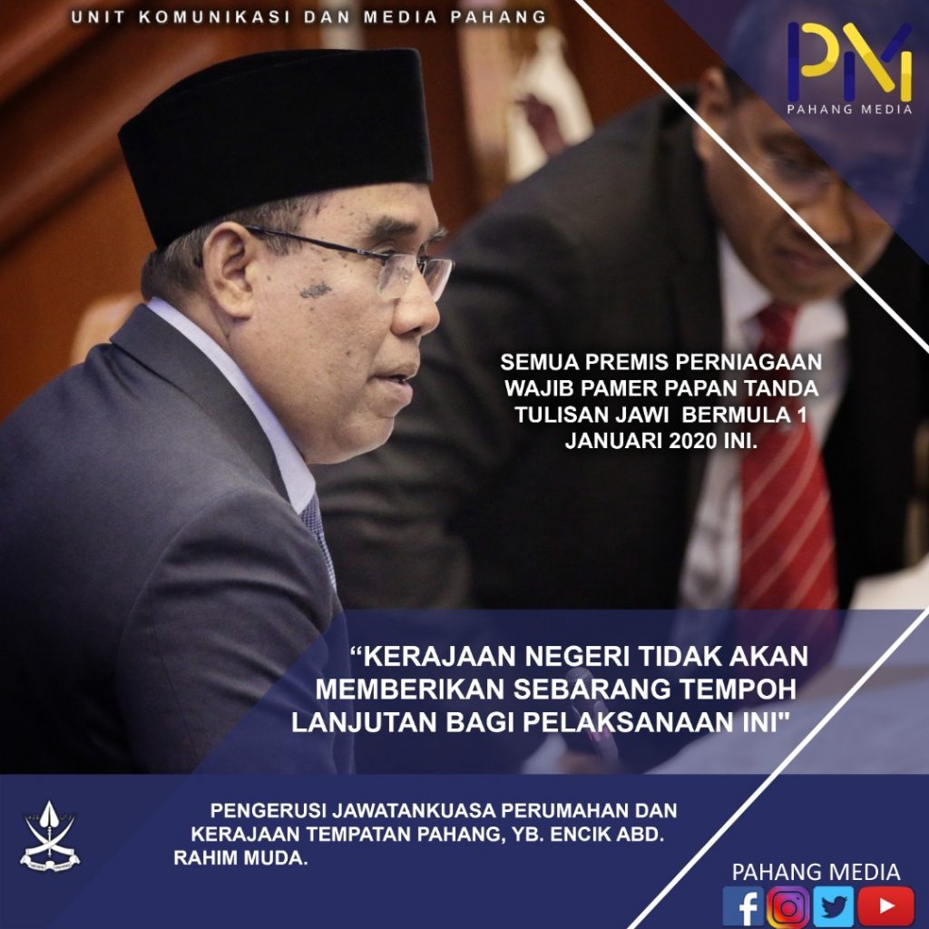 Semua Premis Perniagaan Wajib Pamer Papan Tanda Tulisan Jawi