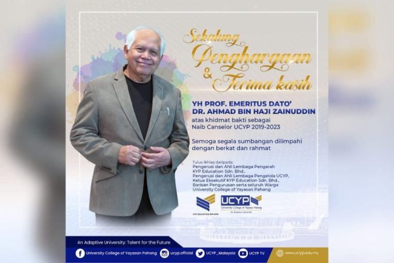 TEMPOH PERKHIDMATAN PROF. EMERITUS DATO’ DR. AHMAD SEBAGAI NAIB CANSELOR UCYP TAMAT 31 OGOS LALU